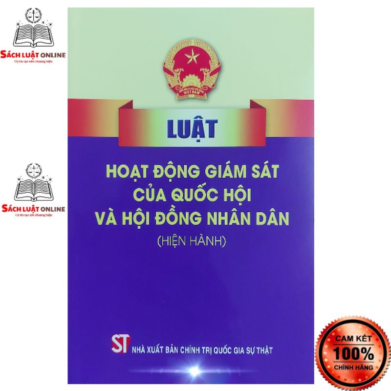 Sách - Luật hoạt động giám sát của Quốc hội và Hội đồng nhân dân