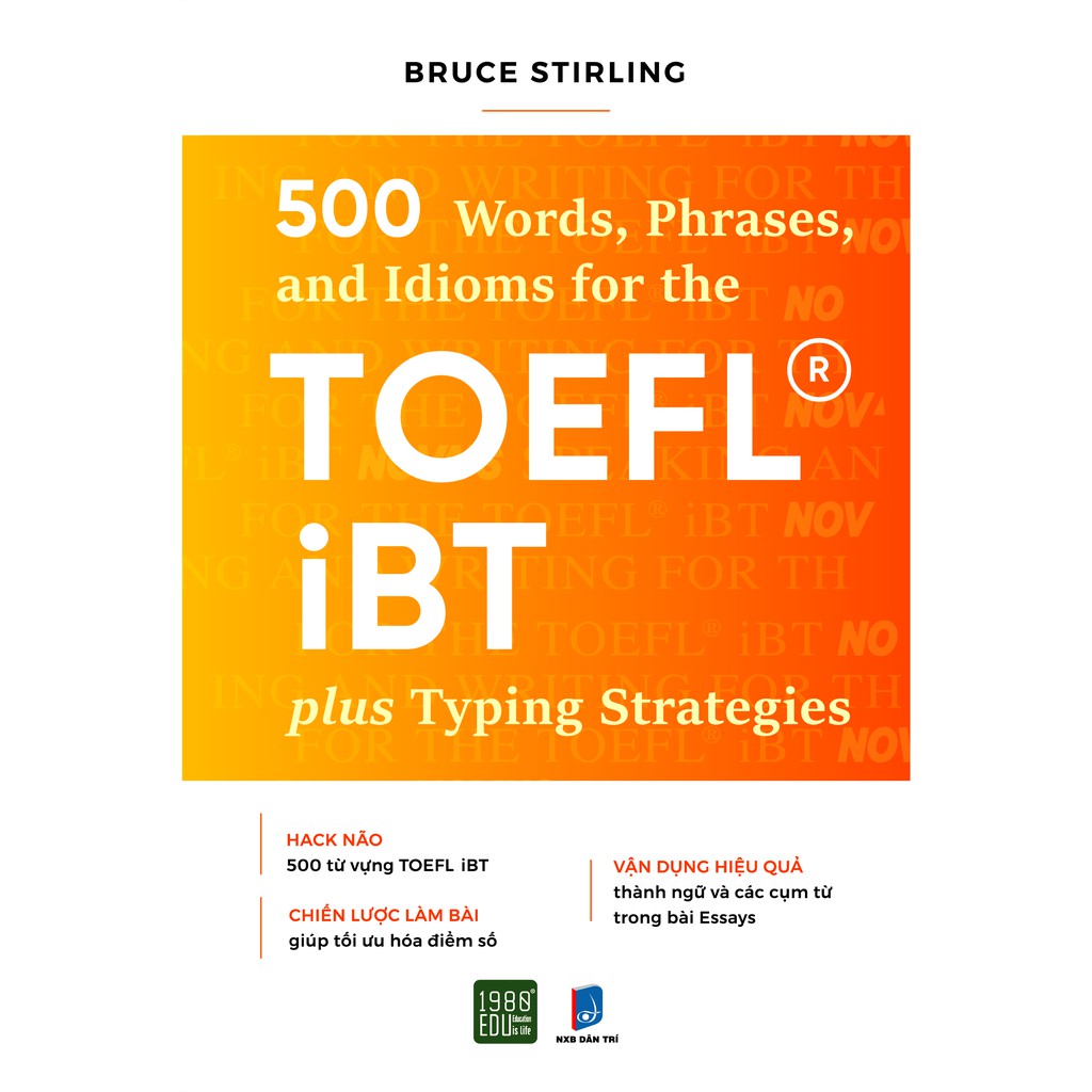 Sách - 500 Words, Phrases, Idioms for the TOEFL iBTplus Typing Strategies