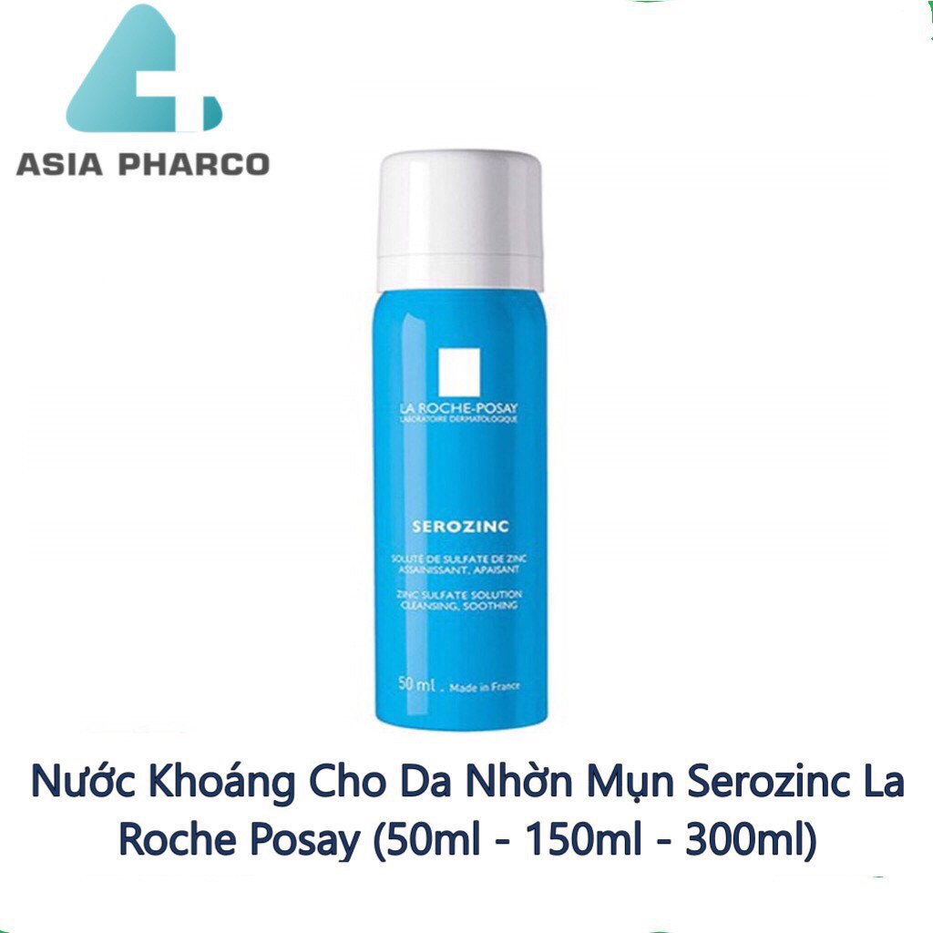 Nước Khoáng Cho Da Nhờn Mụn Serozinc La Roche Posay (50ml - 150ml - 300ml)