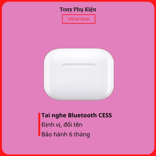 Tai Nghe Không Dây Bluetooth Cao Cấp Pro CES5 Phiên Bản Định Vị - Đổi Tên Dùng Cho Androi và IOS
