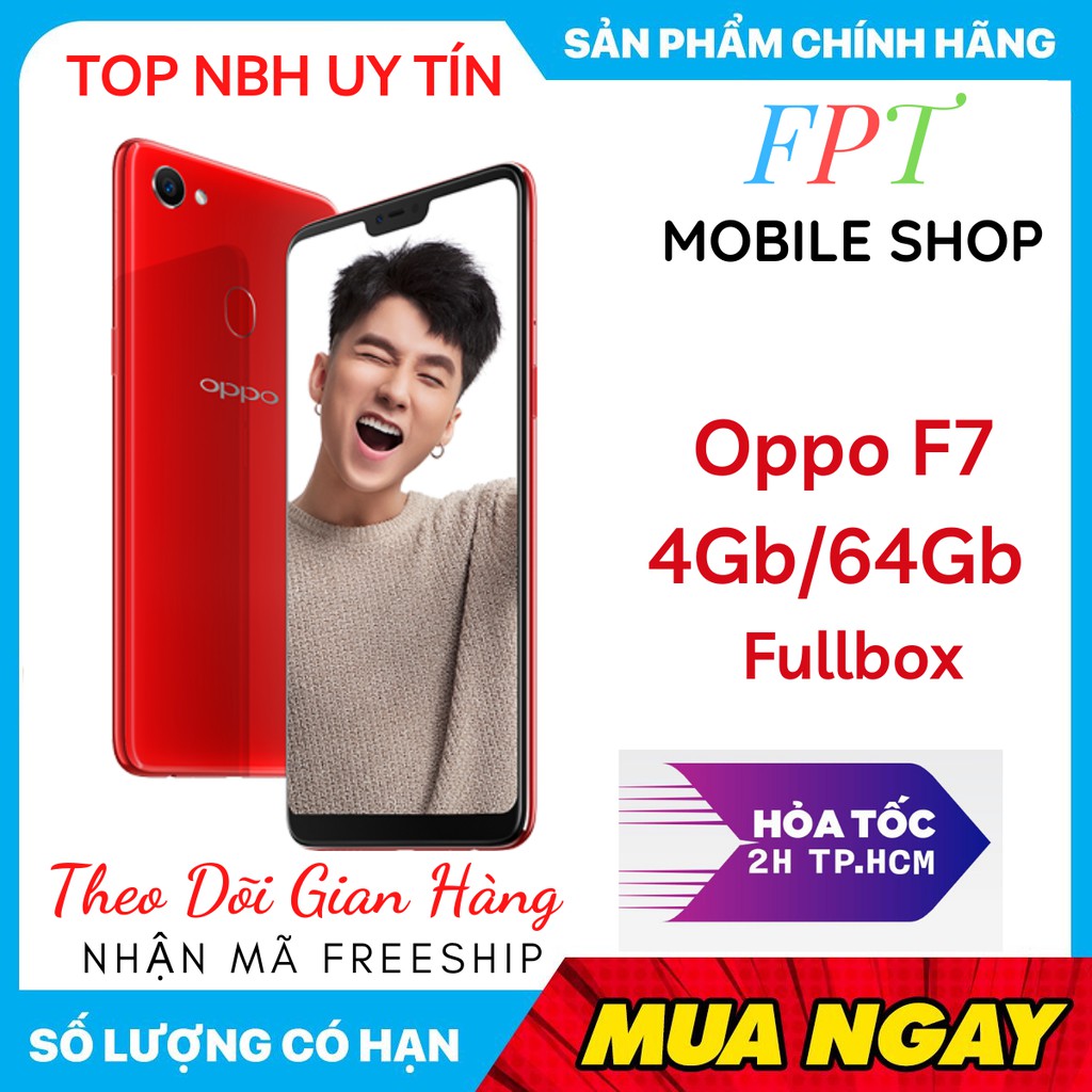Điện Thoại Oppo F7 2Sim Ram 4Gb/64Gb Mới Chưa Sài - Chính Hãng - Chiến Game Mạnh Siêu camera 25 MP, thiết kế tai thỏ