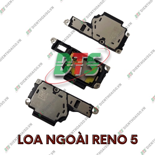 loa ngoài oppo reno 5 ( chuông oppo reno 5 )