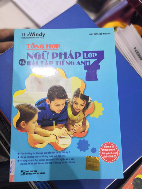 Sách - Tổng Hợp Ngữ Pháp Và Bài Tập Tiếng Anh Lớp 7 (Tái bản 2018)