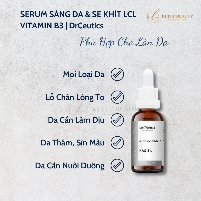 Serum Vitamin B3 DrCeutics 30ml - Làm Sáng, Đều Màu Da &amp; Se Khít LCL - Niacinamide 12% + NAG 5%