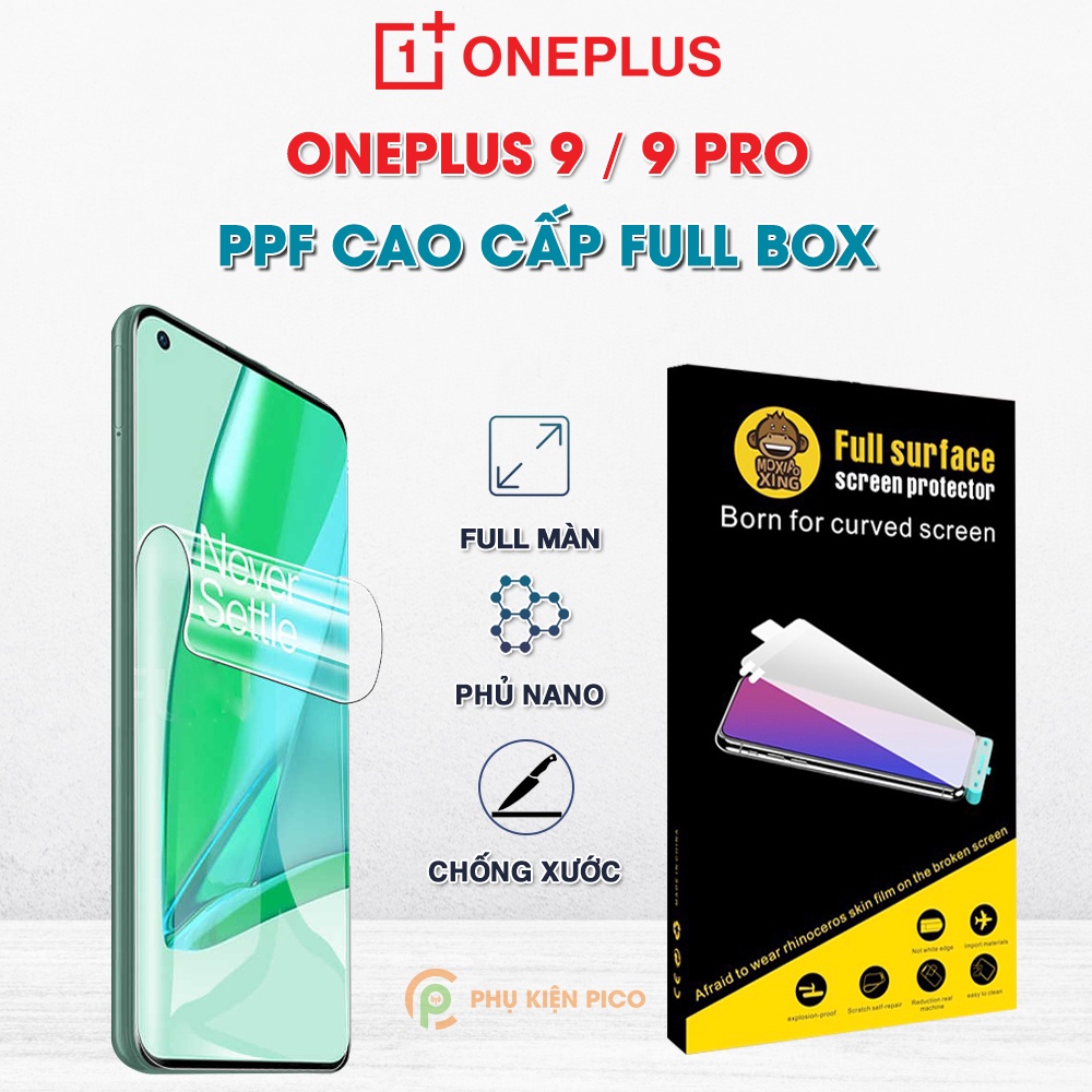Dán màn hình Oneplus 9 / Oneplus 9 Pro / Oneplus 10 Pro full màn hình trong suốt Moxiao Xing - Dán dẻo Oneplus 9 Pro
