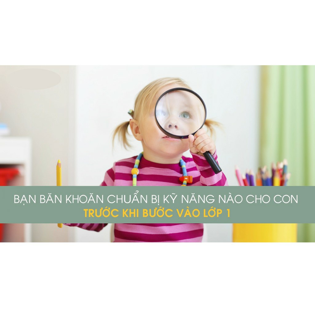 Toàn quốc- [E-voucher] FULL khóa học Hành trang cho trẻ trước khi vào lớp 1