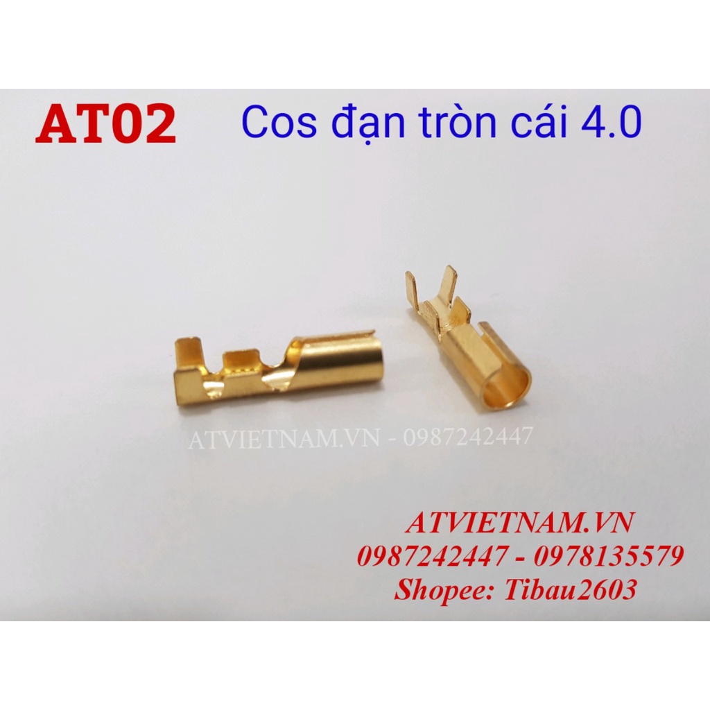 Cos Tròn cái 4.0 - AT02 ( 1 bịch/50 cái)