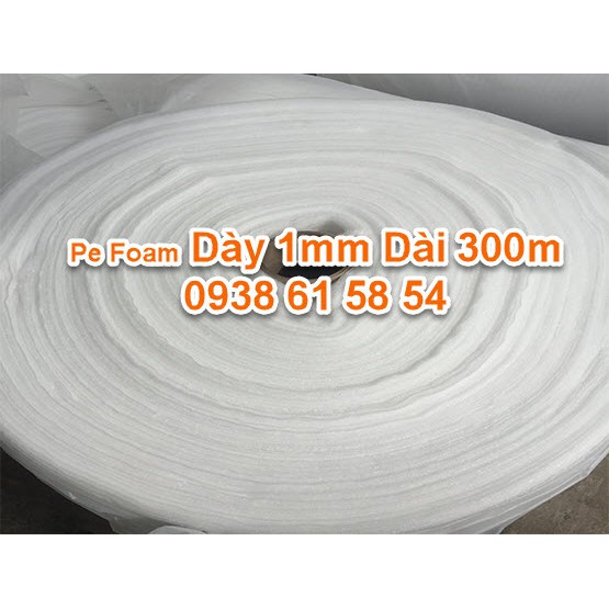 Cuộn Xốp Pe Foam Dày 1mm Dài 300m Bọc Hàng