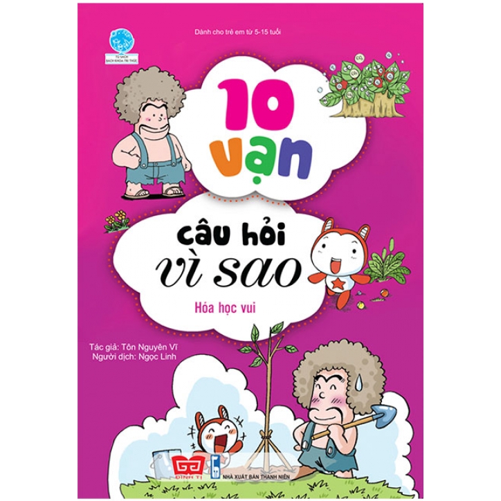 Sách 10 Vạn Câu Hỏi Vì Sao - Hóa Học Vui