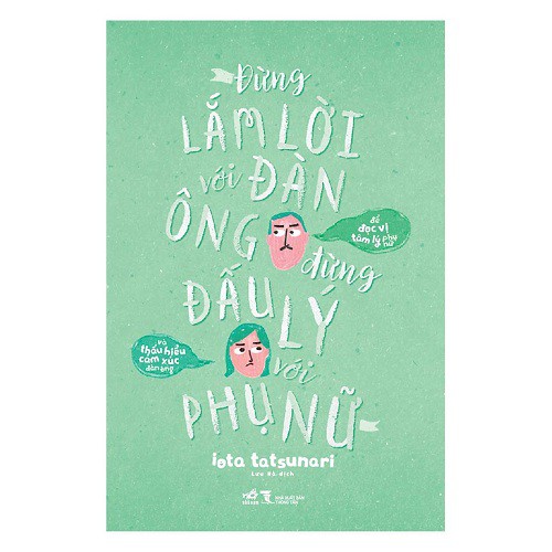 Sách - Đừng Lắm Lời Với Đàn Ông - Đừng Đấu Lý Với Phụ Nữ