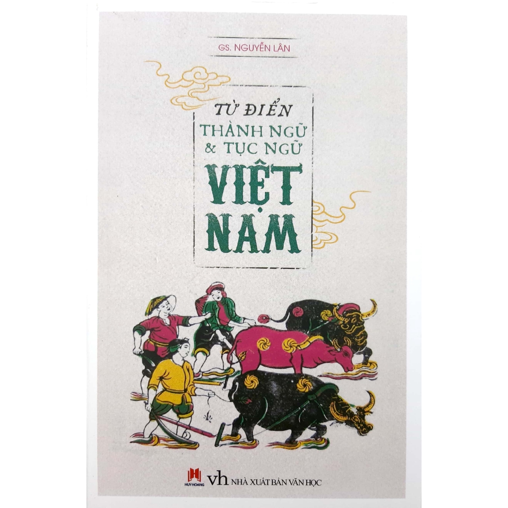 Sách - Từ Điển Thành Ngữ &amp; Tục Ngữ Việt Nam
