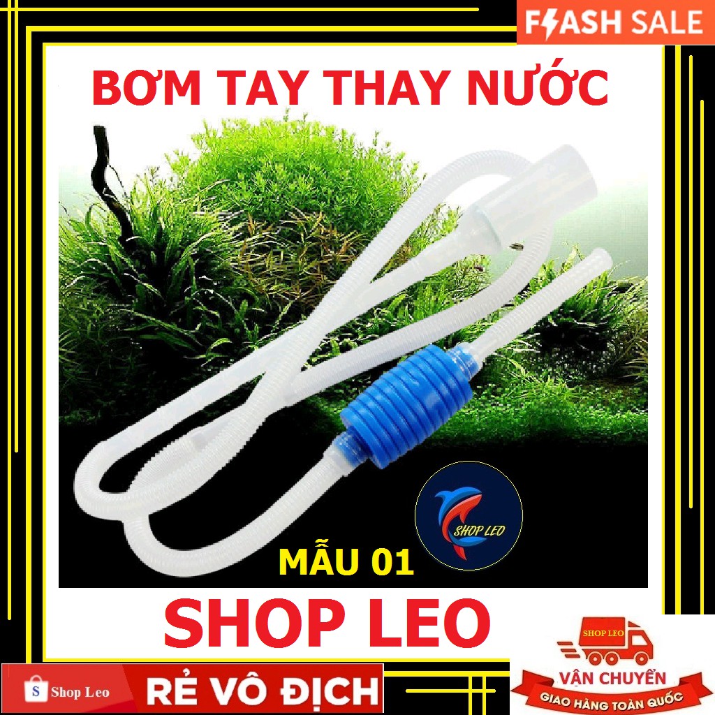 Bơm tay thay nước bể cá - (Mẫu 01) Bơm tay hút phân hồ cá giá rẻ nhất - Hút nước hồ cá cảnh - hồ thủy sinh