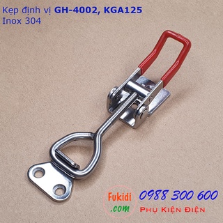Khóa gài, cam kẹp GH-4002 chất liệu inox 304 dài 127mm - KGA125
