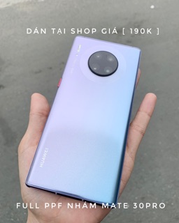 [Mate 30pro ] PPF Cao Cấp Nhám Mặt Sau