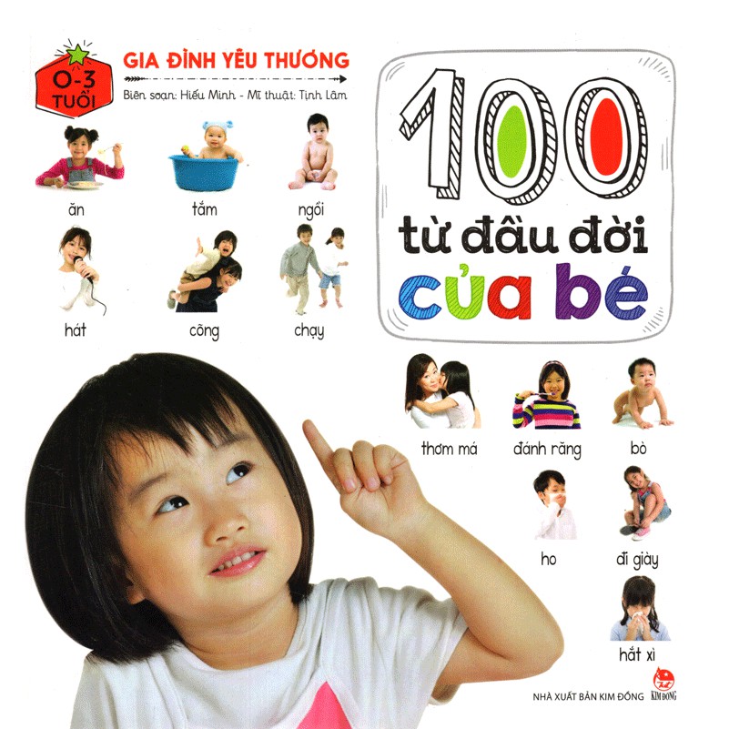 Sách - 100 Từ Đầu Đời Của Bé: Gia Đình Yêu Thương