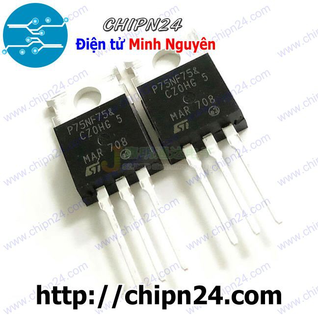 [1 CON] Mosfet 75NF75 TO-220 75A 75V Kênh N (P75NF75 STP75NF75 P75NF75B STP75NF75B)