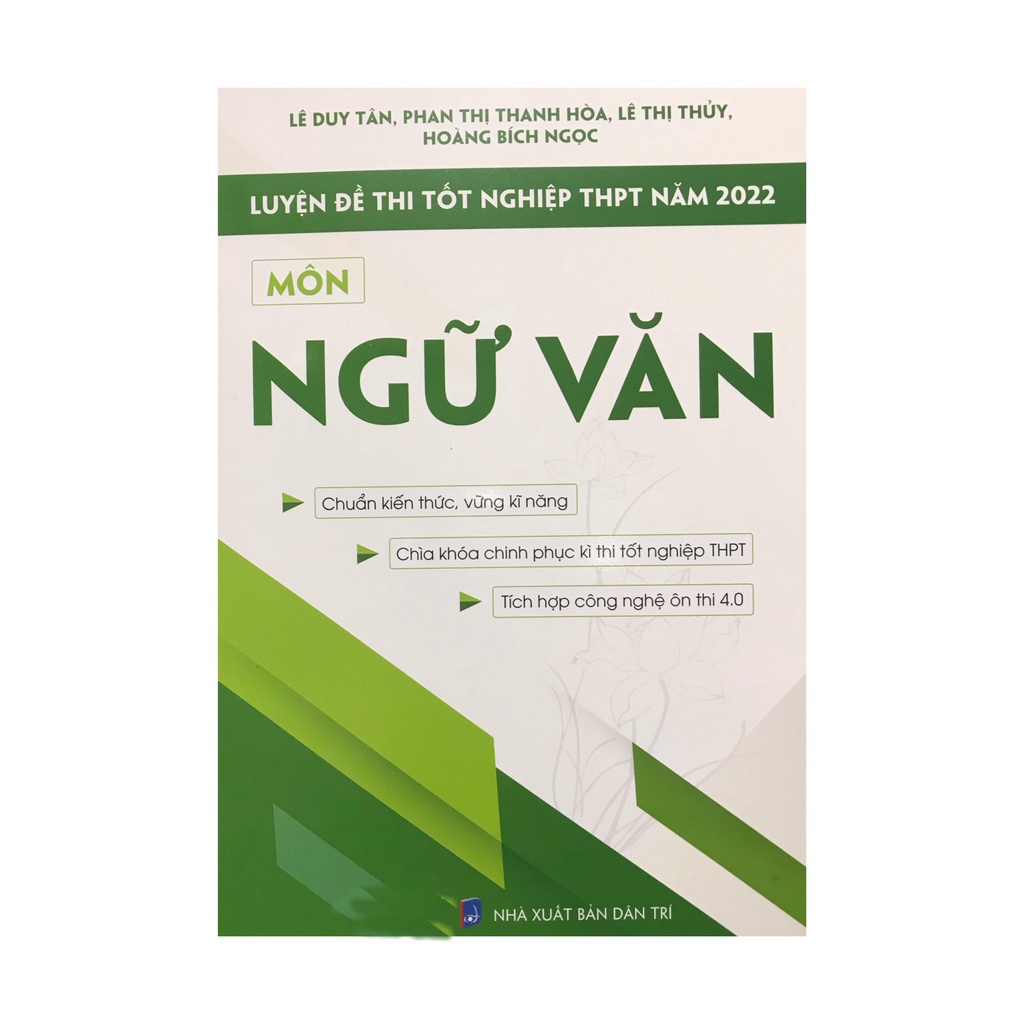 Sách - Luyện đề thi tốt nghiệp THPT năm 2022 môn Ngữ văn