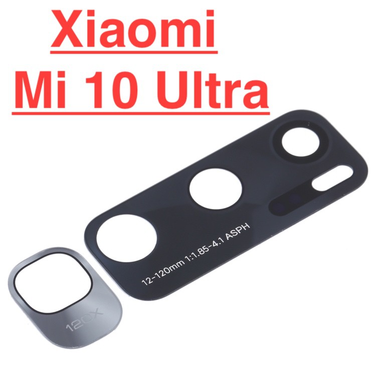 Mặt kính camera sau XIAOMI MI 10 ULTRA dành để thay thế mặt kính camera trầy vỡ bể cũ linh kiện điện thoại thay thế