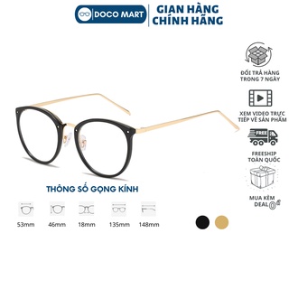Gọng kính cận nữ mắt tròn phù hợp với nhiều khuôn mặt, gọng kim loại mạ vàng 509