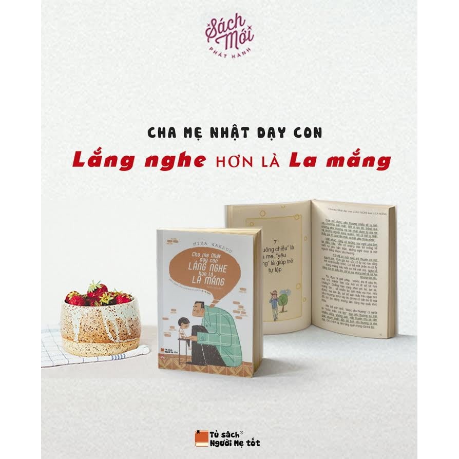 Sách - Cha Mẹ Nhật Dạy Con Lắng Nghe Hơn Là La Mắng