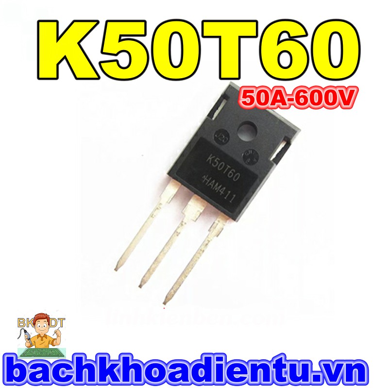 IGBT máy hàn K50T60 bóc máy chất lượng tốt.