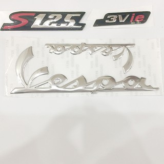 [ ĐẸP MÊ LI ] Bộ tem logo chữ nổi xe  Vespa S125  3Vie