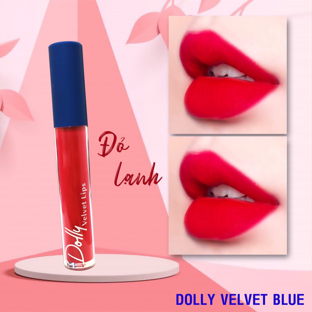 [Đỏ Lạnh ]Son Cao Cấp Dolly Velvet Lips Blue Classic Màu Đỏ Lạnh Quyến Rũ