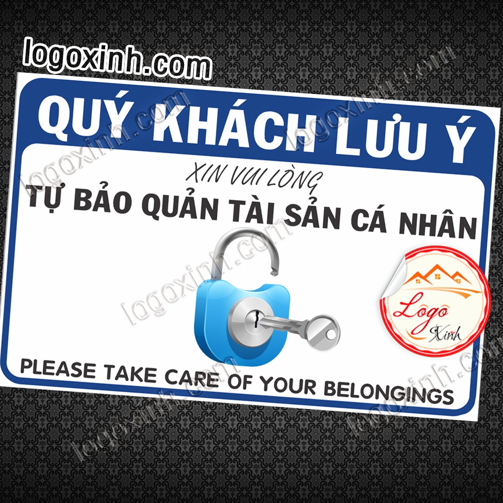 LOGO STICKER TẤM DÁN BIỂN NHẮC NHỞ KHÁCH HÀNG TỰ BẢO QUẢN TÀI SẢN, ĐỒ ĐẠC CÁ NHÂN - TAKE CARE OF YOUR BELONGINGS