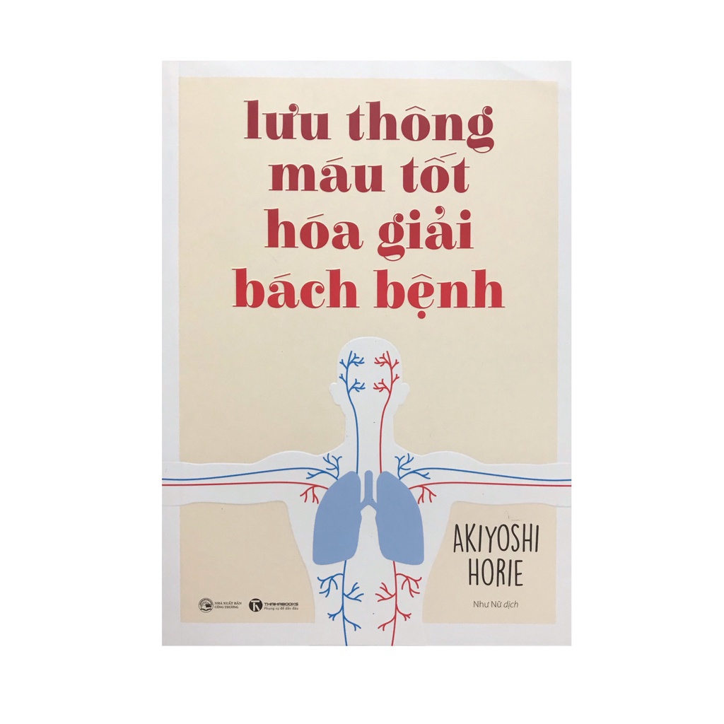 Sách Lưu thông máu tốt hóa giải bách bệnh ( Thái Hà )