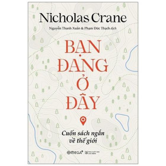 Sách AlphaBooks - Bạn đang ở đây - Cuốn sách ngắn về thế giới