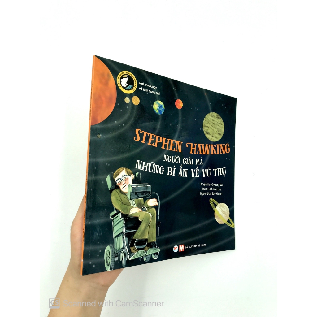 Sách - Stephen Hawking - Người Giải Mã Những Bí Ẩn Về Vũ Trụ - Tuyển Tập Truyện Tranh Danh Nhân Thế Giới