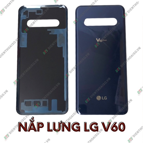 Nắp lưng lg v60