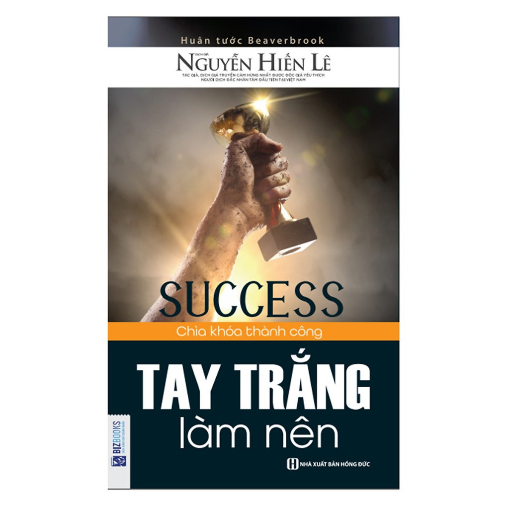 Sách - Tay Trắng Làm Nên - MCBooks