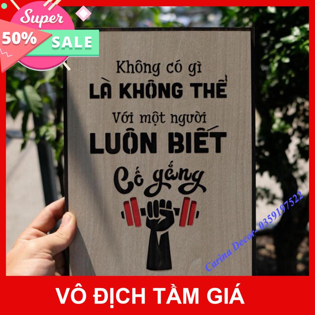 [Hàng cao cấp]- Tranh động lực- Không có gì là không thể với người luôn biết cố gắng