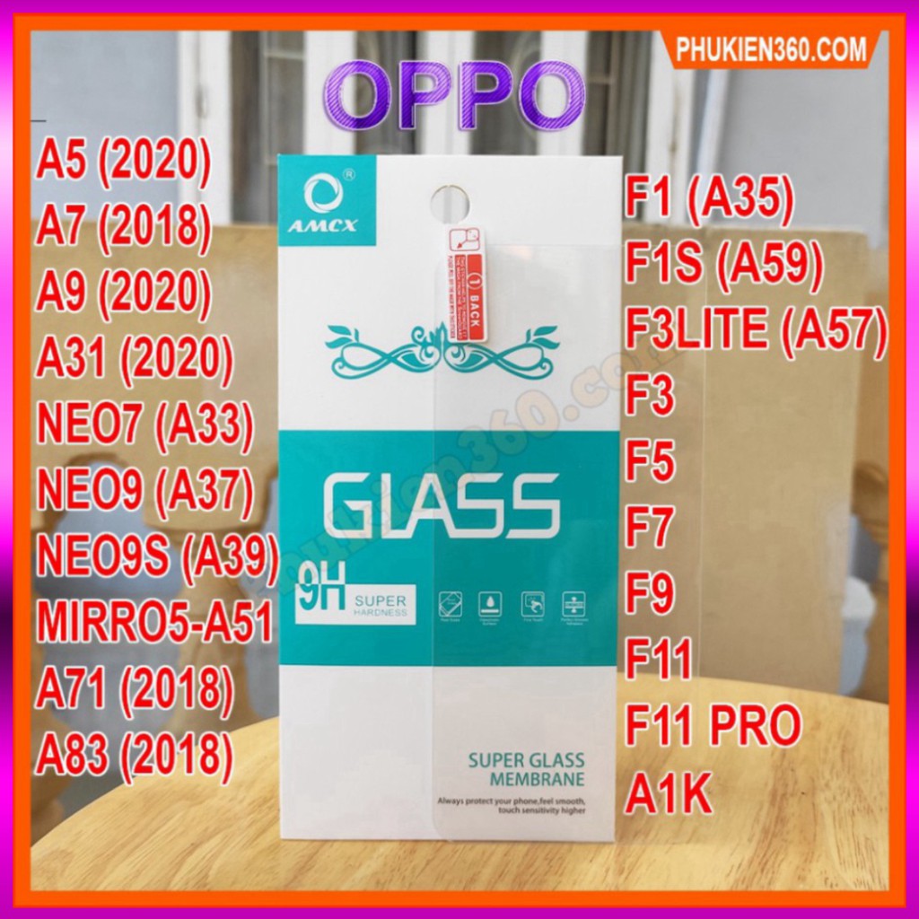 [Giá Tốt] Kính Cường Lực Oppo Không Full A1K,A5 2020,A9,A7,A31,NEO 7 A33,F1 A35,F1S,NEO 9,A71,A83,F3,F5,F7,F9,F11,F11 PR