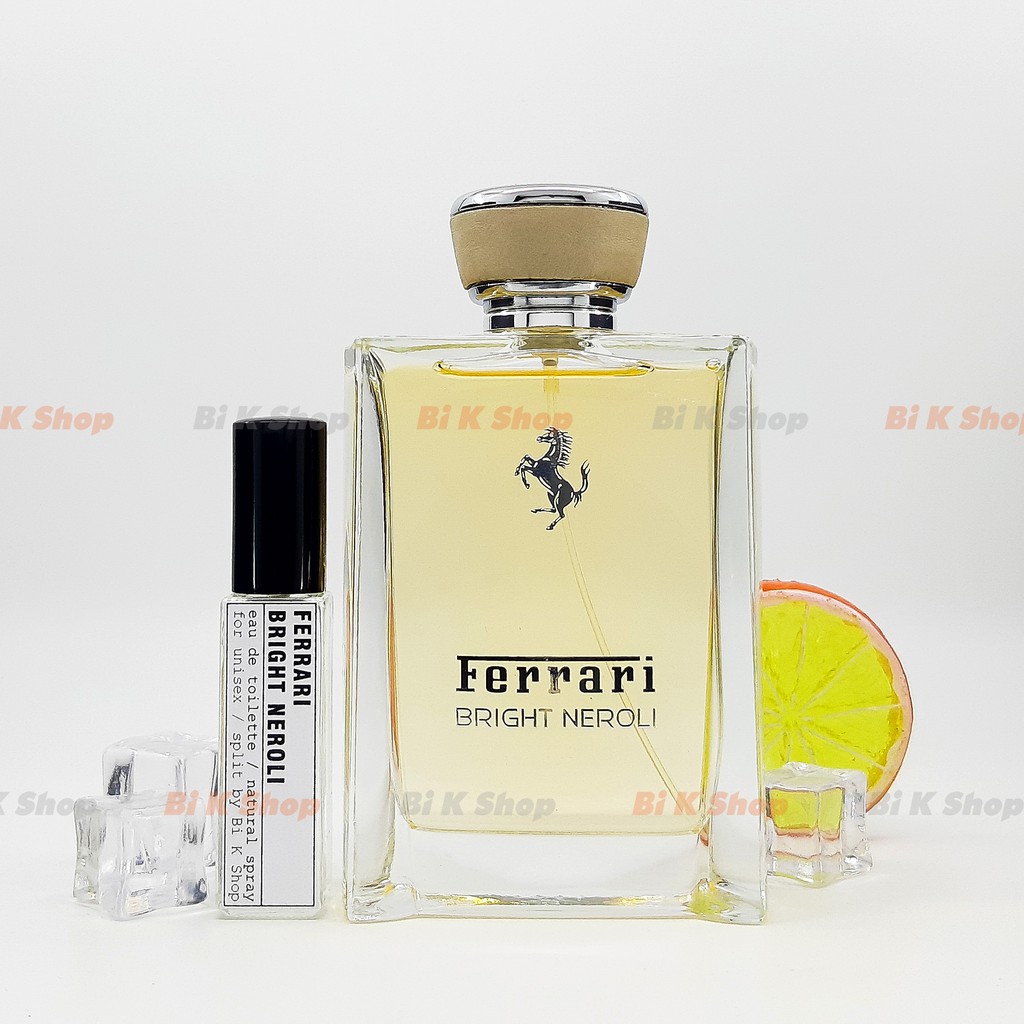 Bi K Shop - Nước hoa unisex Bright Neroli của hãng Ferrari [Mẫu thử]