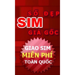 Sim Siêu Rẻ (có bảo hành và thanh toán khi nhận hàng)