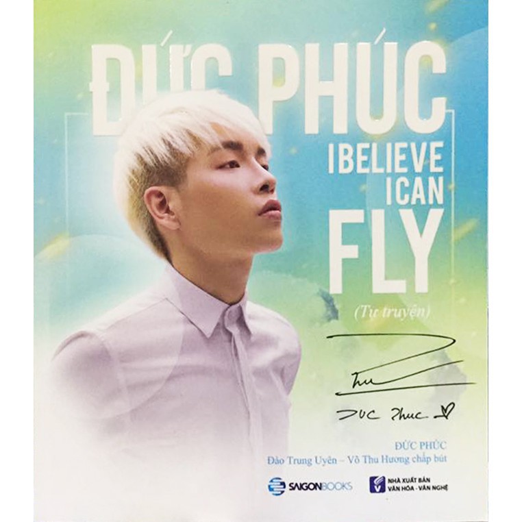 Sách-Đức Phúc-I believe I can fly