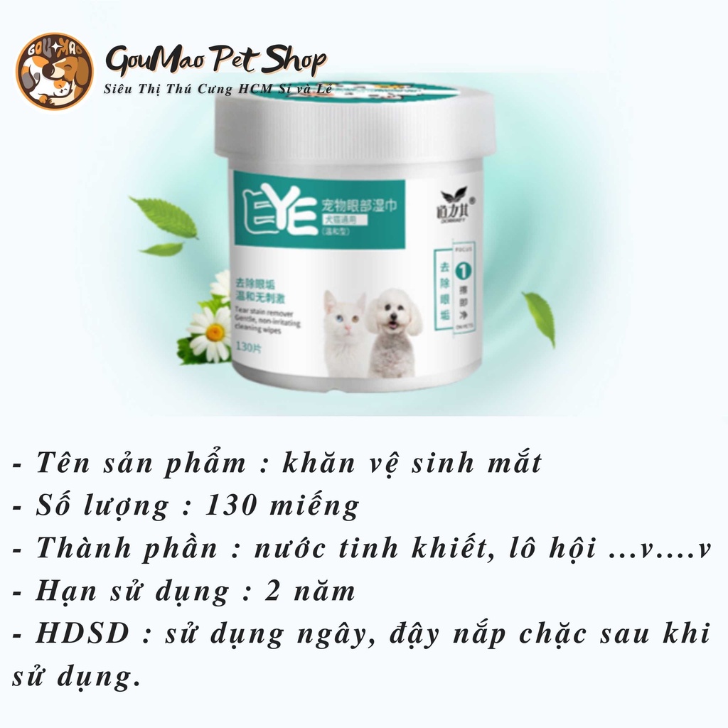 KHĂN ƯỚT LAU MẮT &amp; TAI CHO CHÓ MÈO DAOLIQI (MẪU MỚI) - GOUMAO PET SHOP