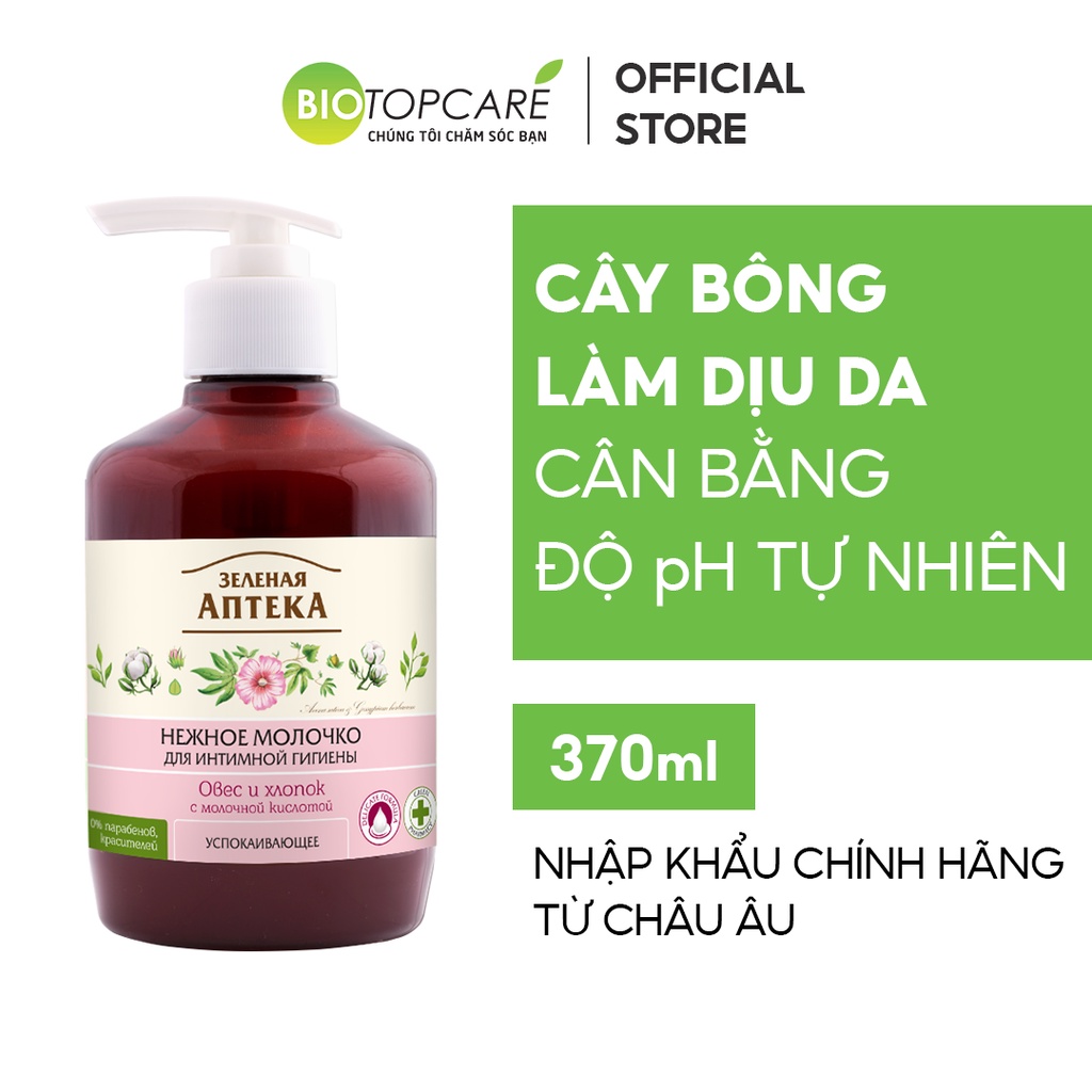 Dung Dịch Vệ Sinh Dạng Sữa Zelenaya Apteka Làm Dịu Da “Yến Mạch &amp; Hạt Bông” 370ml - BioTopcare Official