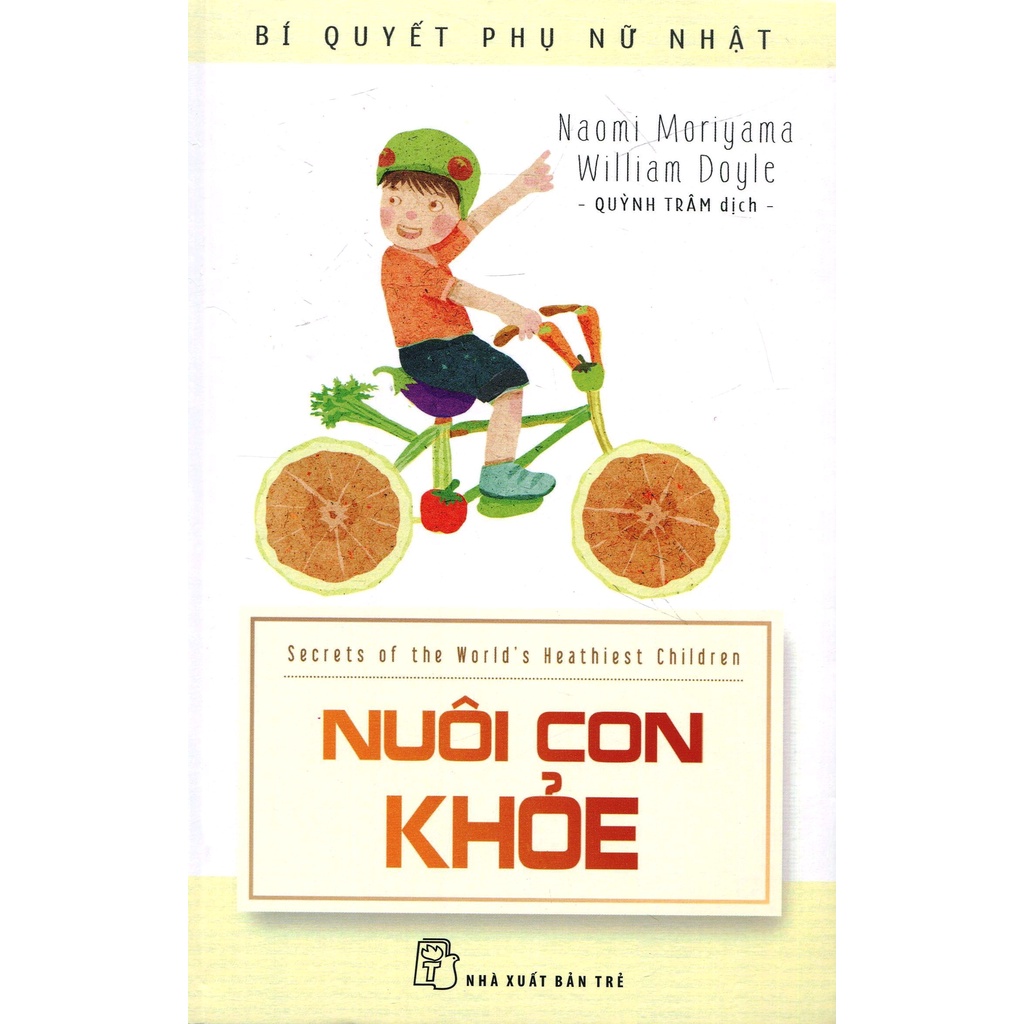 Sách Nuôi Con Khỏe - Dinh Dưỡng  - Sức Khỏe Cho Trẻ