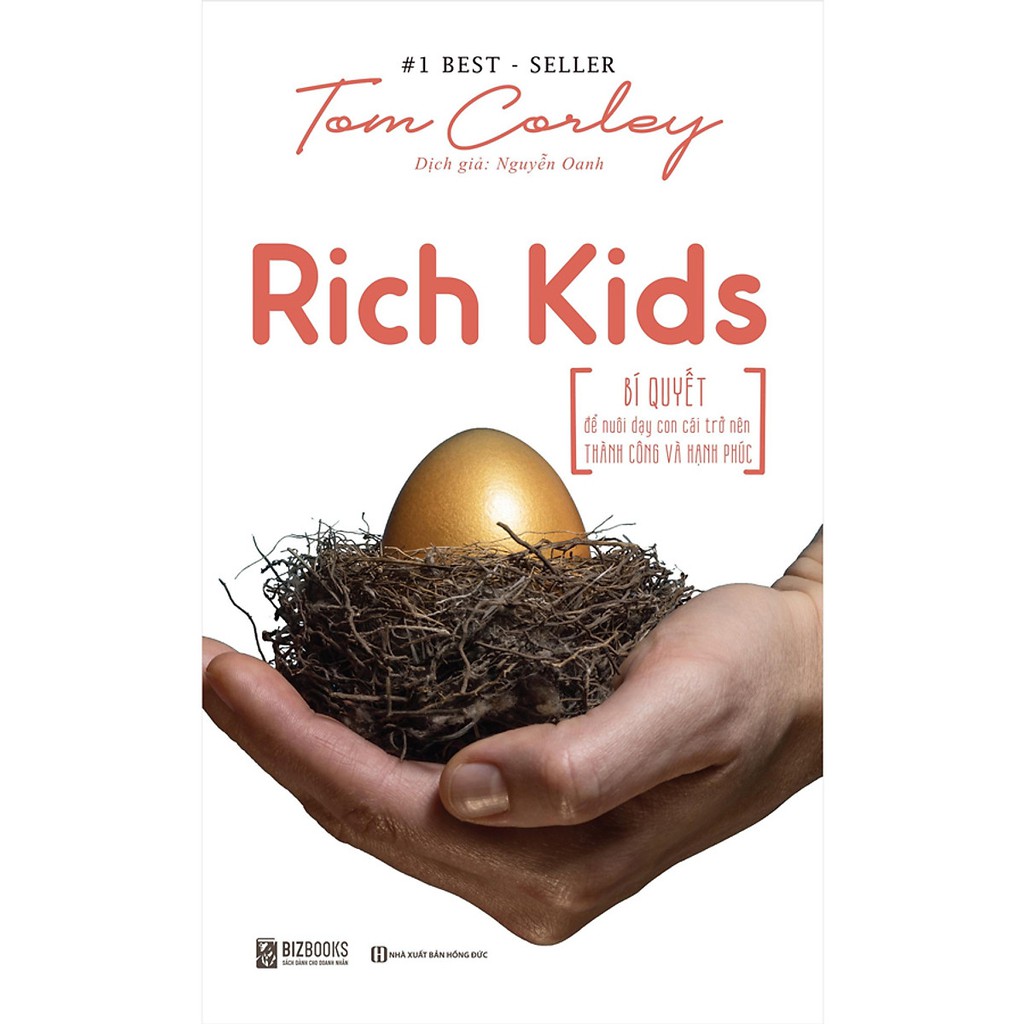 Sách - Rich Kids: Bí quyết để nuôi dạy con cái trở nên thành công và hạnh phúc