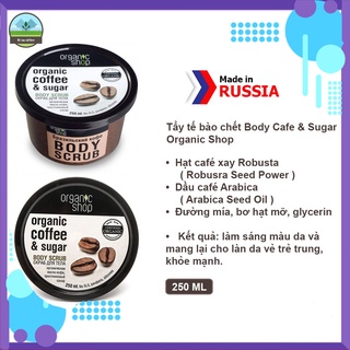 Tẩy tế bào chết Body Cafe Organic shop 250ml