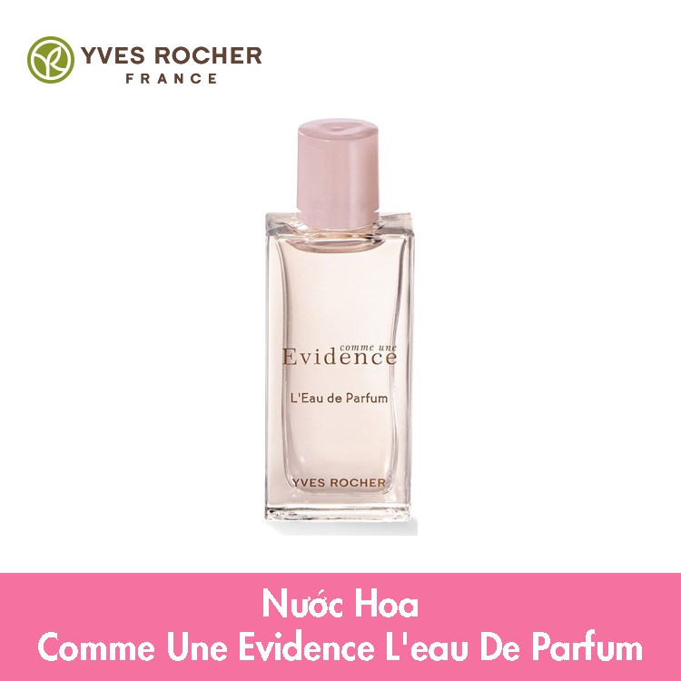 Nước Hoa Yves Rocher Comme Une Evidence L'eau De Parfum 7.5ml