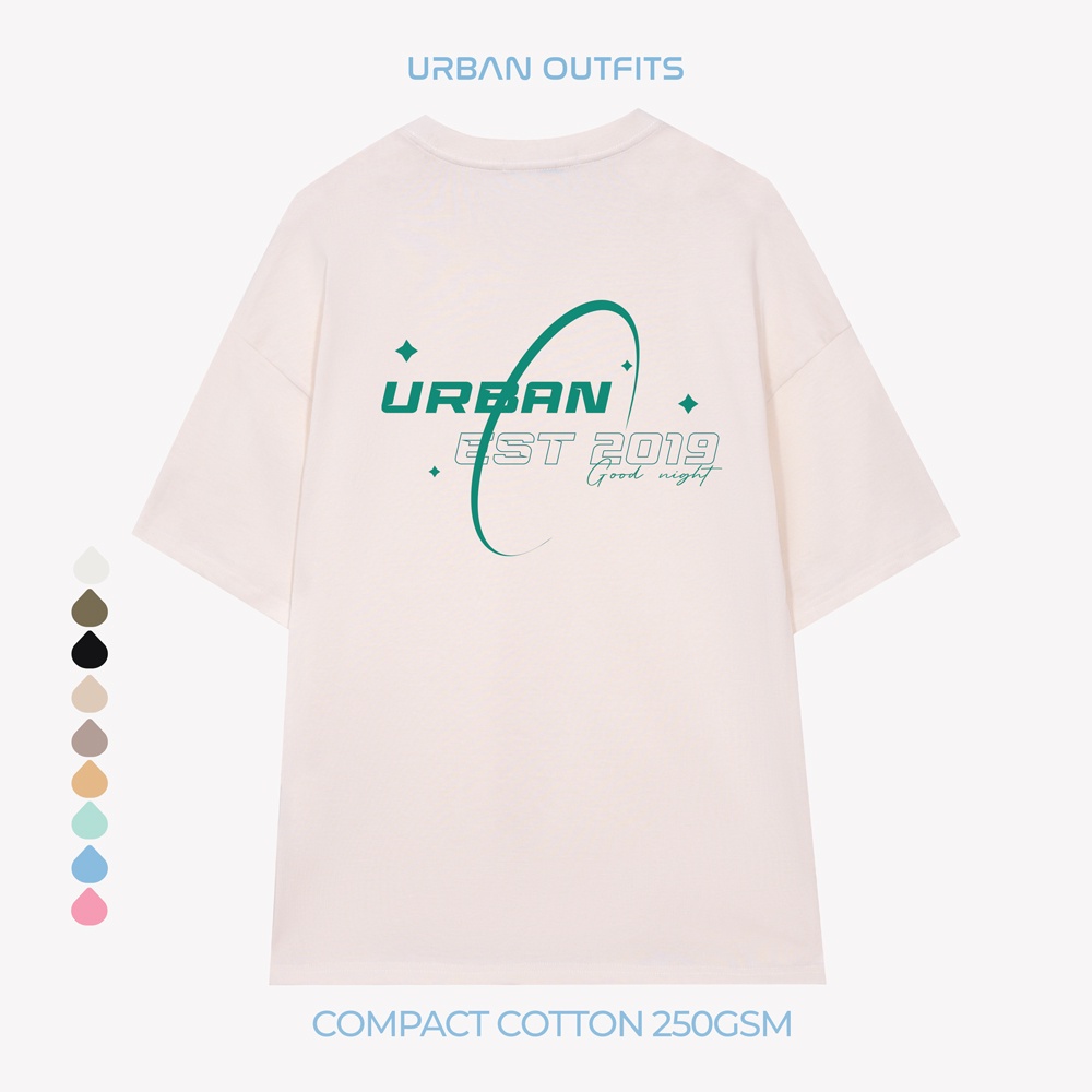 Áo Thun Tay Lỡ Form Rộng URBAN OUTFITS ATO120 Local Brand In GOOD NIGHT ver 2.0 Vải 100% Compact Cotton 250GSM Dầyefwewf