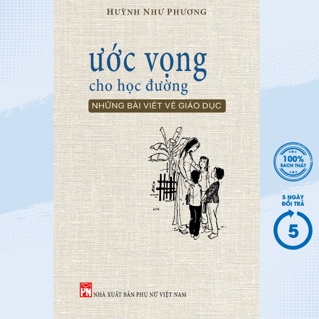 Sách - Ước Vọng Cho Học Đường - PNU