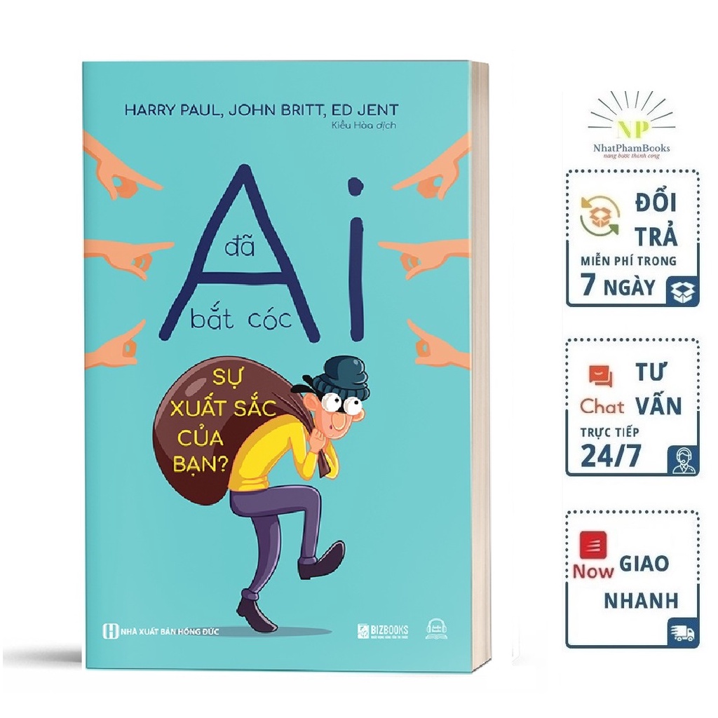 Sách - Ai Đã Bắt Cóc Sự Xuất Sắc Của Bạn? Tặng Bookmark