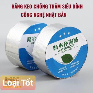 (SIÊU DÍNH - CHỊU NHIỆT TỐT) - BĂNG KEO CHỐNG DỘT CHỐNG THẤM ĐA NĂNG DÙNG ĐƯỢC CHO MÁI TÔN, ỐNG NƯỚC....
