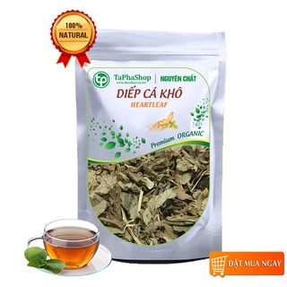 Lá diếp cá khô 1kg - Pha trà, hỗ trợ bệnh trĩ, cải thiện táo bón, thanh nhiệt, giảm cân