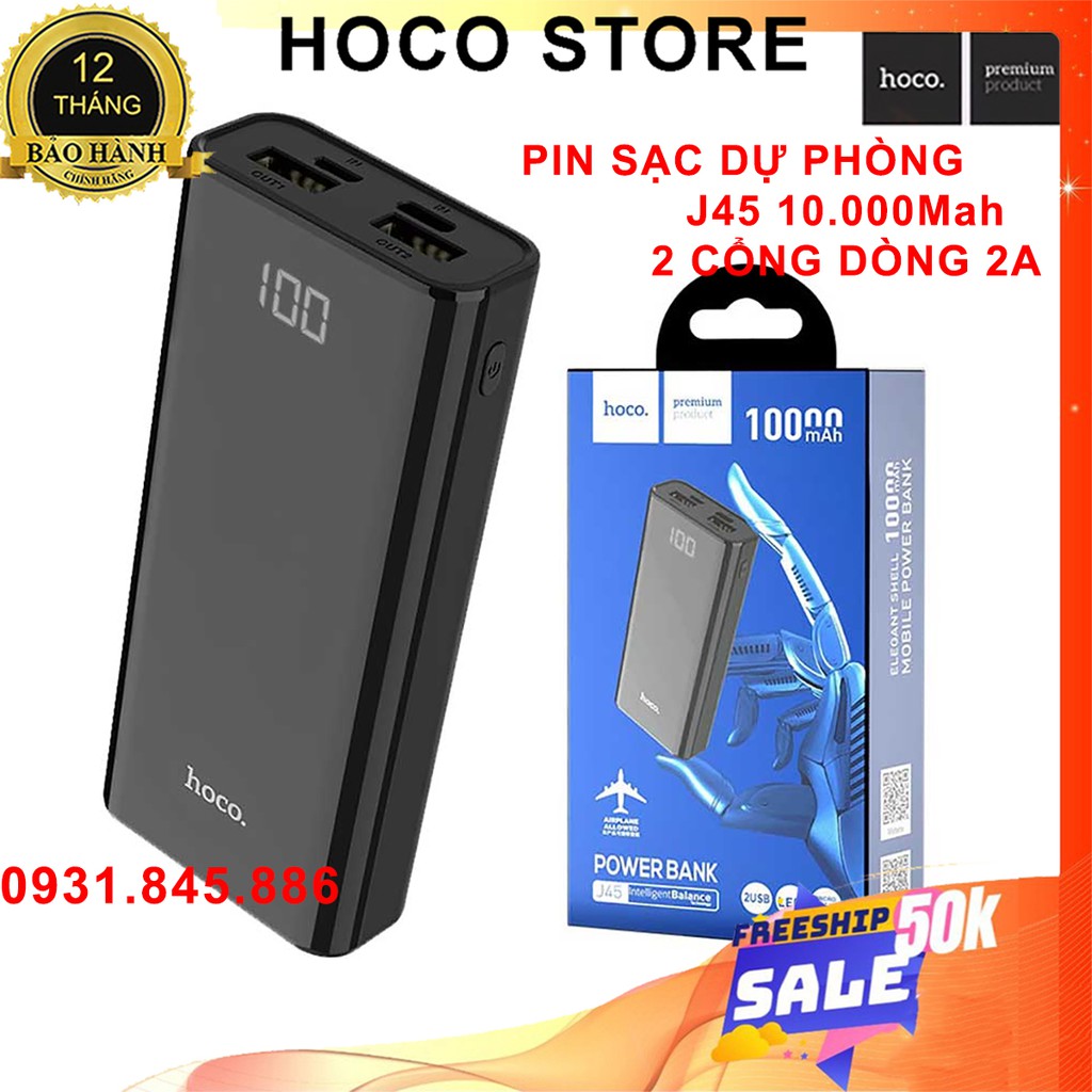 ⚡NowShip Mới⚡  Sạc Dự Phòng Hoco J45 10000 mAh có đồng hồ hiển thị % pin 2 Cổng Sạc phân phối chính hãng bh 12 tháng